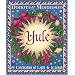 Yule: A Celebration of Light and Warmth