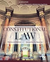 Constitutional Law (John C. Klotter Justice Administration Legal)