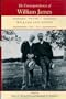 The Correspondence of William James: William and Henry 1897-1910