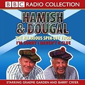 I'm Sorry I Haven't A Clue: You'll Have Had Your Tea - The Doings of Hamish and Dougal Series 1 | [BBC Audiobooks]