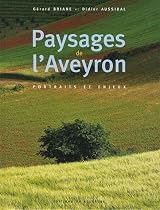 Paysages de l'Aveyron : Portraits et enjeux
