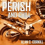 Perish and Chill: The Return Journey of TT Competitor Axel Warlow | Alan C Corkill