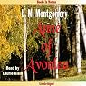 Anne of Avonlea: Anne of Green Gables, Book 2