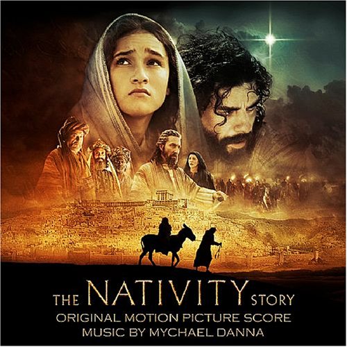 Mychael Danna - Nativity Story, The - Zortam Music