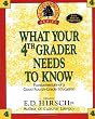 What Your Fourth Grader Needs to Know: Fundamentals of a Good Fourth-Grade Education