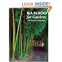 Bamboo for Gardens