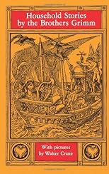 Household Stories by the Brothers Grimm