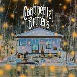 Continental Drifters