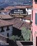 The Most Beautiful Country Towns of Tuscany (Most Beautiful Villages Series)