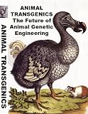 Animal Transgenetics