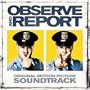 Observe & Report: Original Motion Picture Soundtrack [Explicit]