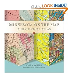Minnesota on the Map: A Historical Atlas