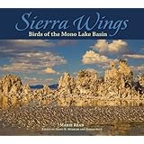 sierra wings birds of the mono lake basin companion press series