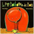 Le p'tit bonhomme des bois