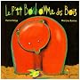 Le p'tit bonhomme des bois
