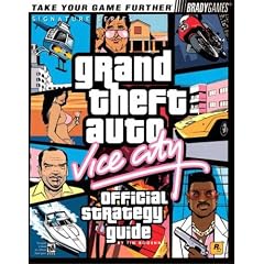 Grand Theft Auto: Vice City Official Strategy Guide (Bradygames Signature)