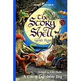 The Story Shell: A Tale of Friendship Bog (Friendship Bog Series)