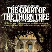The Court of the Thorn Tree | [Patricia Maxwell]