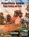 Pennsylvania German Farms, Gardens, And Seeds: Landis Valley in Four Centuries (Schiffer Books)