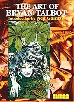 Art of Bryan Talbot Art of Bryan Talbot