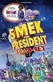 Smek for president