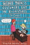 Weird Things Customers Say In Bookstores
