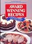 Award Winning Recipes by the Editors of Favorite Recipes and Irena Chalmers