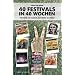 40 Festivals in 40 Wochen | Von einer, die auszog, das Feiern zu lernen