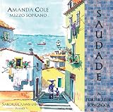 Classical Music : Saudade: A Portuguese Songbook