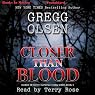 Closer than Blood: Sheriff Detective Kendall Stark Series, Book 2