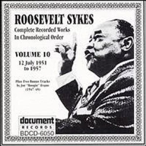 Roosevelt Sykes - Complete Recorded Works In Chronological Order, Vol. 10, 1951-1957 - Zortam Music