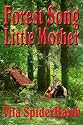 Forest Song: Little Mother