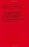 "A Better Country": The Worlds of Religious Fantasy and Science Fiction (Contributions to the Study of Science Fiction and Fantasy)