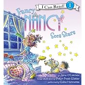 Fancy Nancy Sees Stars | [Jane O'Connor, Robin Preiss Glasser]