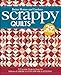 Scrappy Quilts: 29 Favorite Projects from the Editors of American Patchwork and Quilting (Better Homes and Gardens Cooking)