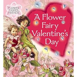A Flower Fairies Valentine's Day (Flower Fairies Friends)