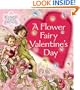 A Flower Fairy Valentine's Day (Flower Fairies)