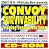 2007 U.S. Military Documents: Convoy Survivability Training Support Package with Graphics - Defense Against Attacks, Reaction to Improvised Explosive Devices (IEDs) in Iraq (CD-ROM)