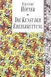 Produkt-Bild: Die Kunst der Ehezerr&uuml;ttung.