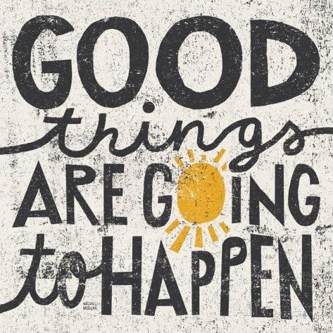 Good Things are Going to Happen Prints by Michael Mullan 20-Inch by 30-Inch Poster Art Print