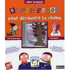 Exp�riences pour d�couvrir la chimie