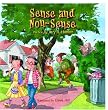 Sense and Non-Sense: Life on Nonsense Street