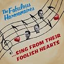 ...Sing From Their Foolish Hearts
