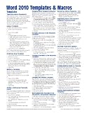 Microsoft Word 2010 Templates & Macros Quick Reference Guide (Cheat Sheet of Instructions, Tips & Shortcuts - Laminated Card)