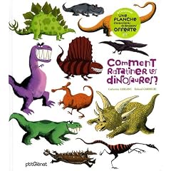 Comment ratatiner les dinosaures ?