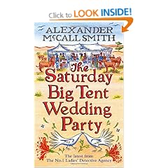 The Saturday Big Tent Wedding Party: The No. 1 Ladies Detective Agency, Book 12 (No 1 Ladies Detective Agency12)