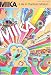 "Mika": Life in Cartoon Motion