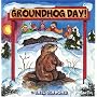 Groundhog Day!