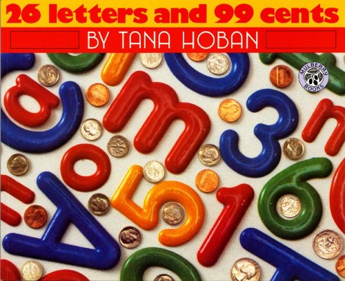 26 Letters And 99 Cents (Turtleback School & Library Binding Edition)