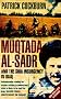 Muqtada al-Sadr and the Fall of Iraq